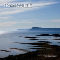 Tranquille – Musik zur Meditation und Mindfulness (Meditationsmusik)