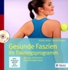 Gesunde Faszien DVD + Buch von Kristin Adler und Arndt Fengler
