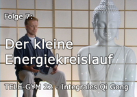 TELE-GYM 22 Integrales Qi Gong Folge 7: Der kleine Energiekreislauf VOD