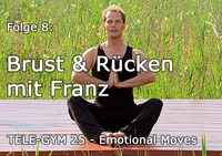 TELE-GYM 25 Emotional Moves Folge 8 Brust und R