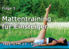 TELE-GYM 27 Kraft u. Geschmeidigkeit durch Pilates Folge 3 Mattentraining f