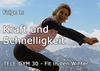 TELE-GYM 30 Fit in den Winter Folge 1: Kraft und Schnelligkeit VOD