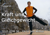 TELE-GYM 30 Fit in den Winter Folge 2: Kraft und Gleichgewicht VOD