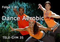TELE-GYM 35 Dance Aerobic Folge 1-8 komplett VOD