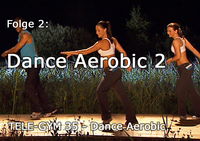 TELE-GYM 35 Dance Aerobic Folge 2 Dance Aerobic 2 VOD