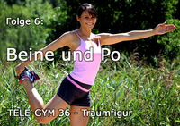 TELE-GYM 36 Traumfigur Folge 6 Beine und Po VOD