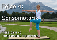 TELE-GYM 40 Funktionelles Figurtraining Folge 4 Sensomotorik VOD