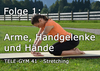 TELE-GYM 41 Stretching Folge 1 Arme,  Handgelenke und H