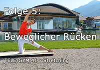 TELE-GYM 41 Stretching Folge 5 Beweglicher R