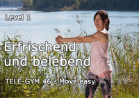 TELE-GYM 46 Move easy Level 1 Erfrischend und belebend VOD