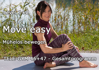 TELE-GYM 46+47 Move easy Level 1+2 Gesamtprogramm 6 Folgen VOD