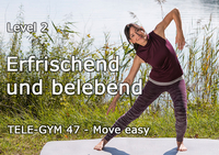 TELE-GYM 47 Move easy Level 2 Erfrischend und belebend VOD