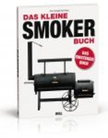 Das kleine Smoker Buch 80 Seiten