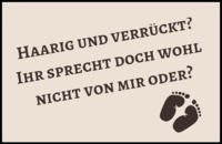 Fußmatte Haarig und Verrückt