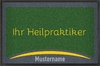 Fußmatte Ihr Heilpraktiker zum Gestalten