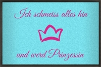 Fußmatte mit Spruch Prinzessin