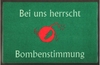 Lustige Fußmatte Bombenstimmung