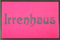 Lustige Fußmatte Irrenhaus