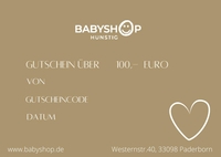 Geschenkgutschein Babyshop Wert 100, -€