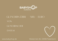 Geschenkgutschein Babyshop Wert 500, -€