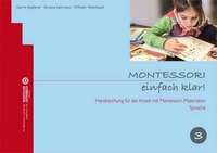 Montessori einfach klar! Band 3