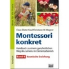 Montessori Konkret Band 4: Kosmische Erziehung
