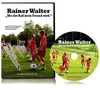 DVD - Rainer Walter "Wie der Ball mein Freund wird."