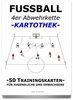 FUSSBALL Trainingskartothek - "4er Abwehrkette"