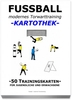 FUSSBALL Trainingskartothek - "modernes Torwarttraining" 2. Teil