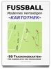 FUSSBALL Trainingskartothek - "Modernes Verteidigen"