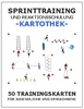 HANDBALL Kartothek - Sprinttraining und Reaktionsschulung