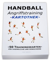 HANDBALL Trainingskartothek - "Angriffstraining"