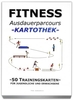 Trainingskartothek - "Ausdauerparcours"