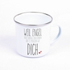 Emaille Tasse - Weil Engel nicht überall...