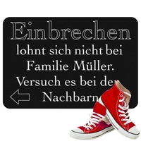 Fußmatte - Einbrechen lohnt sich nicht