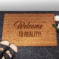 Kokos Fußmatte - Welcome to reality