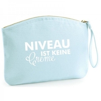 Kosmetiktasche - Niveau ist keine Creme