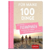 Personalisierbar - 100 Dinge,  die beste Freundinnen einmal im Leben getan haben sollten