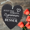 Schieferherz - Jetzt mal ehrlich
