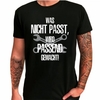 T-Shirt - Was nicht passt,  wird passend gemacht