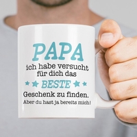 Tasse - Das beste Geschenk für Papa