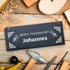 Werkstattschild aus Schiefer - Bester Handwerker mit Wunschnamen