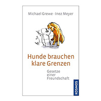 Hunde brauchen klare Grenzen: Gesetze einer Freundschaft