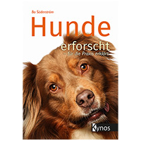 Hunde erforscht - für die Praxis erklärt