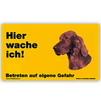 Warnschild "Hier wache ich!" Größe 17 x 10 cm,  gelb