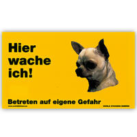 Warnschild "Hier wache ich!" Größe 17 x 10 cm,  gelb