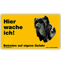 Warnschild "Hier wache ich!" Größe 17 x 10 cm,  gelb