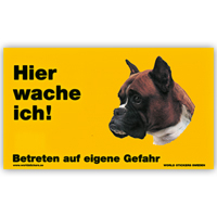 Warnschild "Hier wache ich!" Größe 17 x 10 cm,  gelb