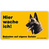 Warnschild "Hier wache ich!" Größe 17 x 10 cm,  gelb
