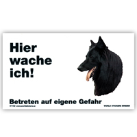 Warnschild "Hier wache ich!" Größe 17x10 cm,  weiß